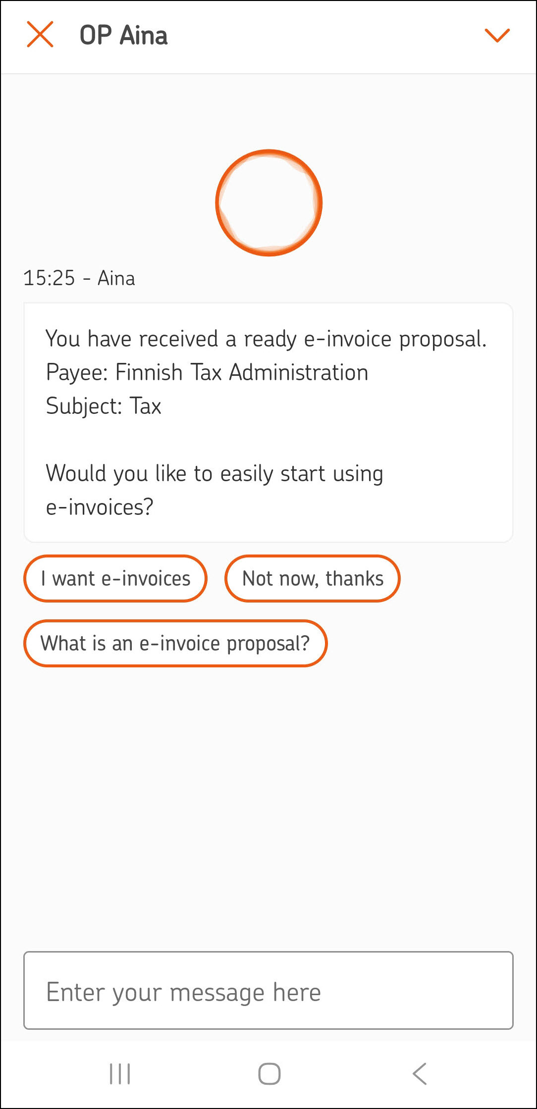 Screenshot from the OP mobile app. OP Mobile&rsquo;s personal assistant, OP Aina, notifies you when you have received an e‑invoice proposal from the Finnish Tax Administration.